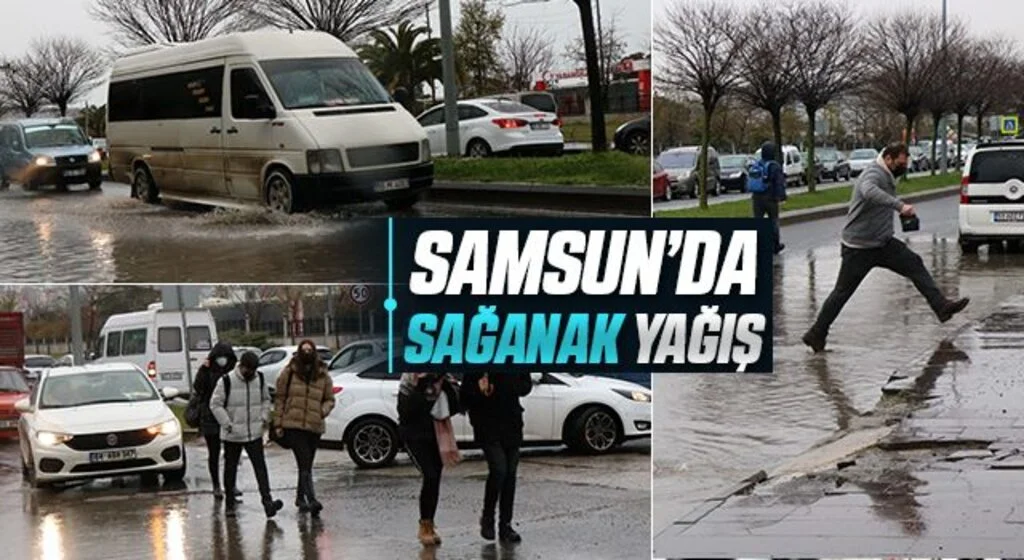 Samsun'da sağanak vatandaş ve sürücülere zor anlar yaşattı