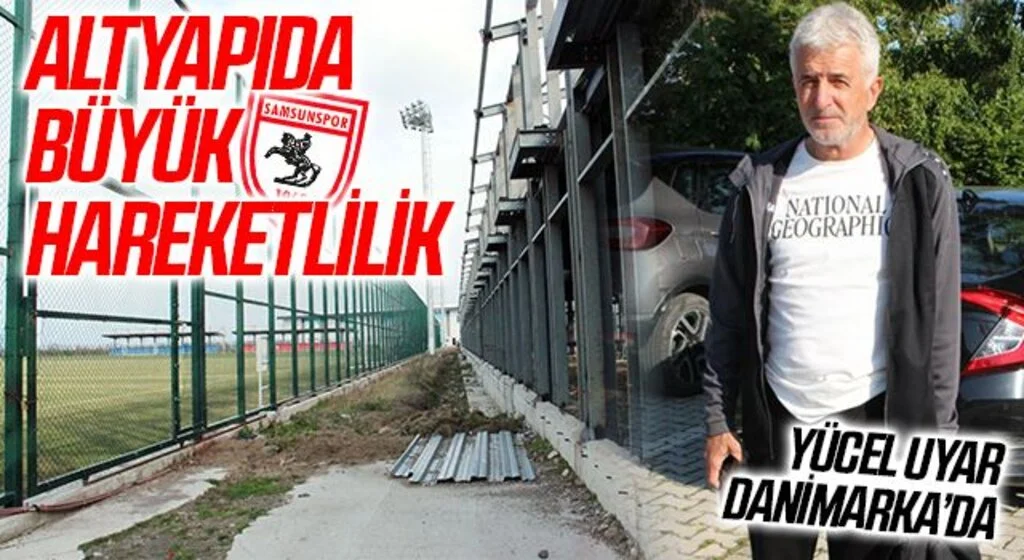 Samsunspor Altyapısında Büyük Hareketlilik