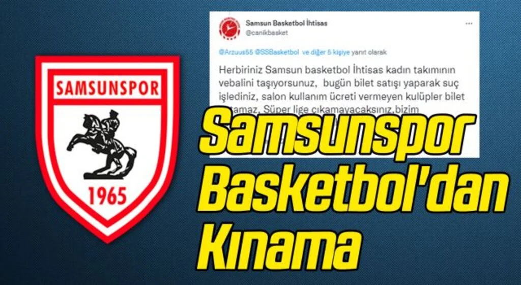 Samsunspor Basketbol'dan Kınama