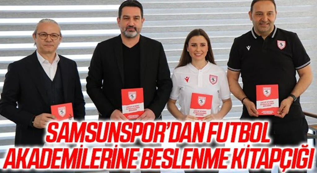 Samsunspor’dan futbol akademilerine beslenme kitapçığı