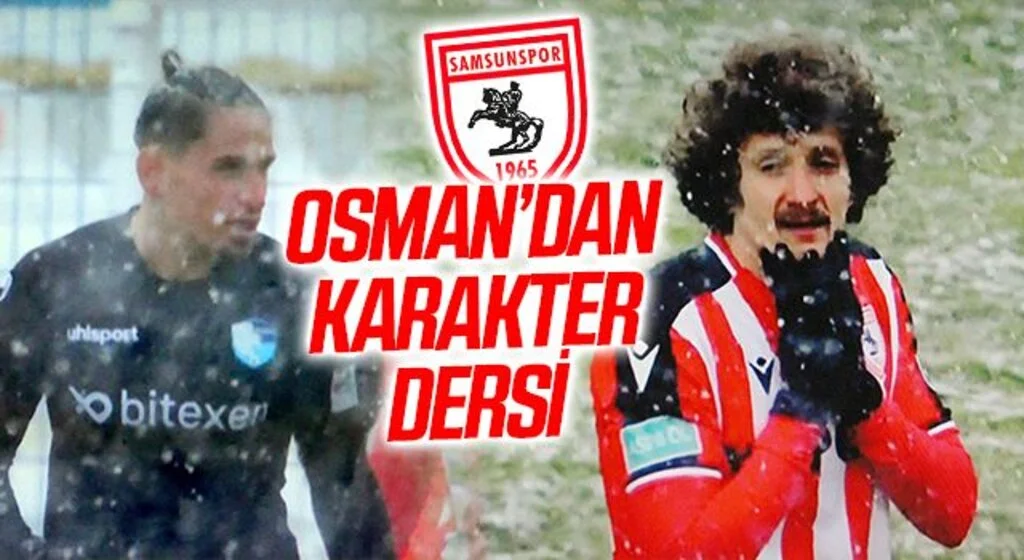 Samsunsporlu Osman Çelik'ten Karakter Dersi
