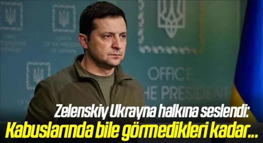 Son Dakika: Zelenskiy Ukrayna halkına seslendi! 'İşgalcilere kabuslarında bile görmedikleri kadar...'