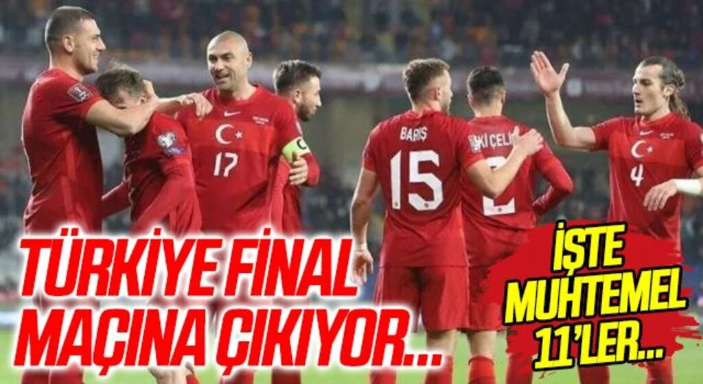 Türkiye Portekiz karşısında final maçına çıkıyor… İşte Muhtemel 11'ler