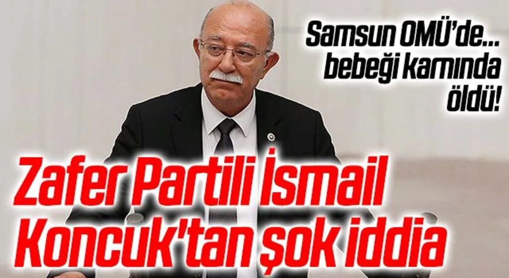 Zafer Partili İsmail Koncuk'tan OMÜ İle Alakalı şok iddia 