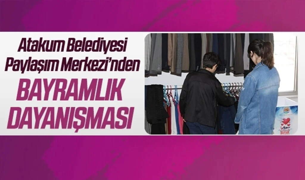 Atakum Belediyesi Paylaşım Merkezi'nden bayramlık dayanışması