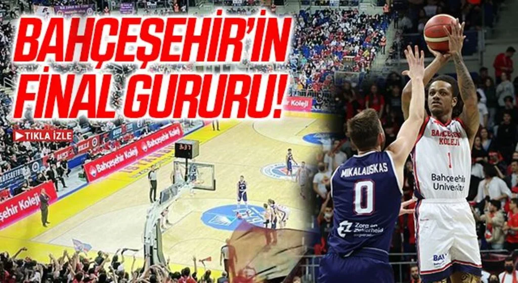 Bahçeşehir'in Final Gururu!
