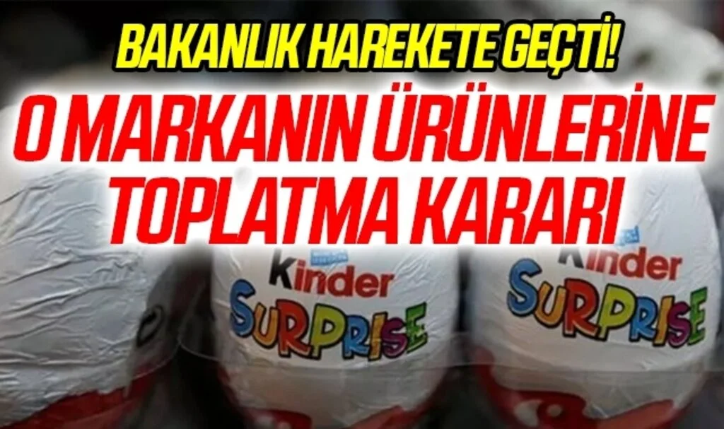 Bakanlık Harekete Geçti! O Markanın Ürünlerine Toplatma Kararı