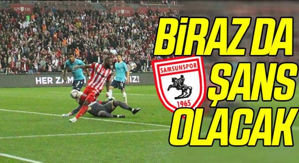 Biraz da Şans Olacak