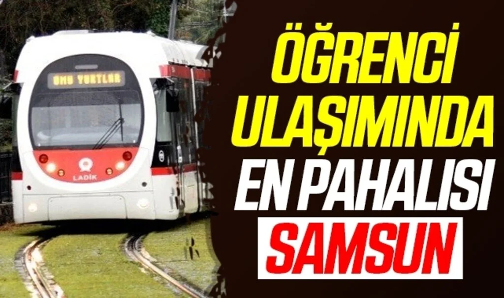 Öğrenci ulaşımında en pahalısı Samsun 