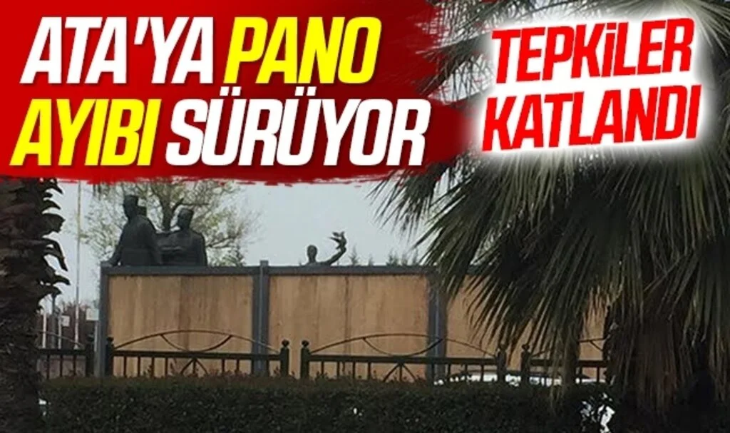 Samsun'da Ata'ya Pano Ayıbı Sürüyor