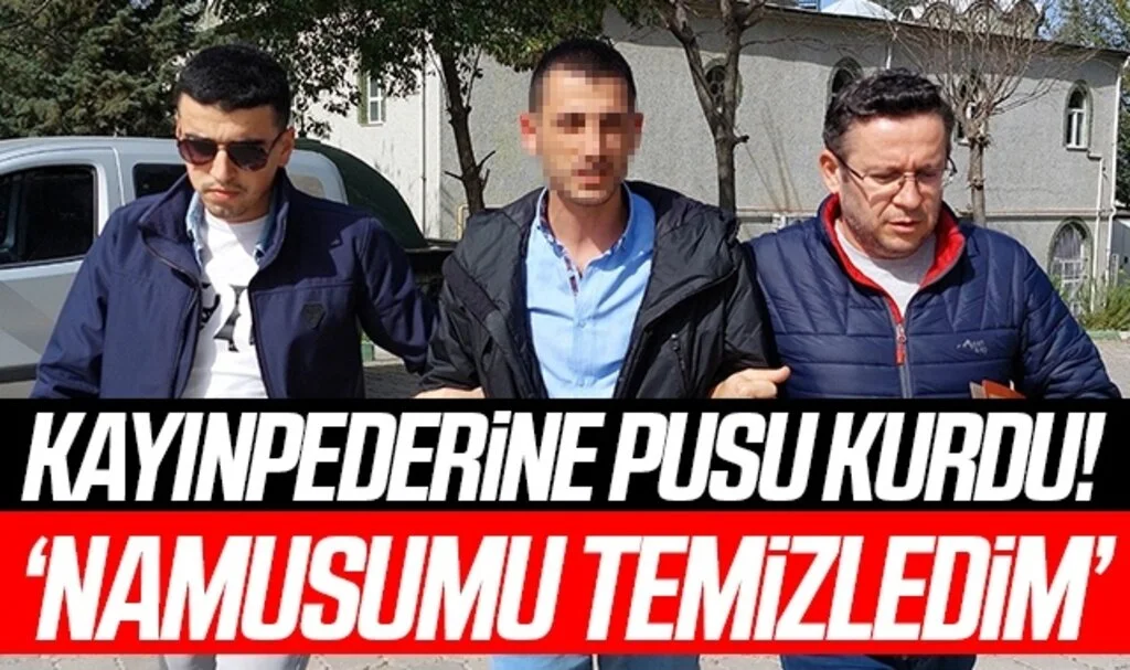 Samsun'da Kayınpederine şafak vakti pusu kurdu! 'Namusumu Temizledim'