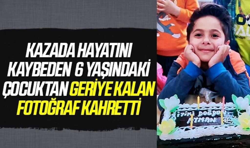 Samsun'da Kazada Hayatını Kaybeden 6 Yaşındaki Çocuktan Geriye Kalan Fotoğraf Kahretti
