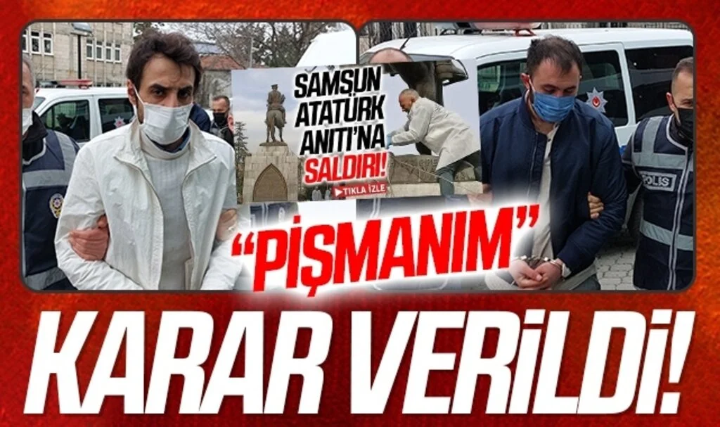 Samsun'da Onur Anıtı'na saldıranlar Ata'ya el uzattılar 5 yıl ceza aldılar 