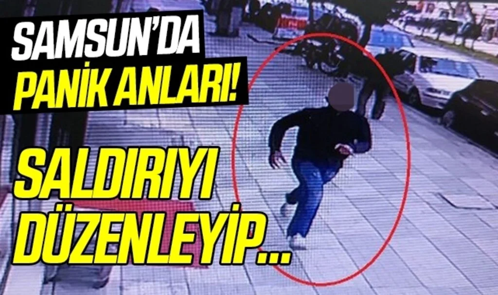 Samsun'da Panik Anları! Silahlı Saldırgan İşte Böyle Kaçtı
