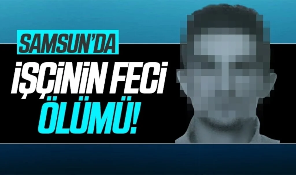 Samsun'da Üzerine mermer kesme makinesinin şasesi düşen işçi öldü