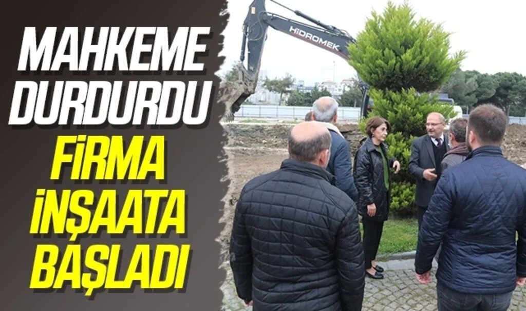 Samsun Yalı Kafenin Alanında Mahkeme durdurdu firma işlere başladı