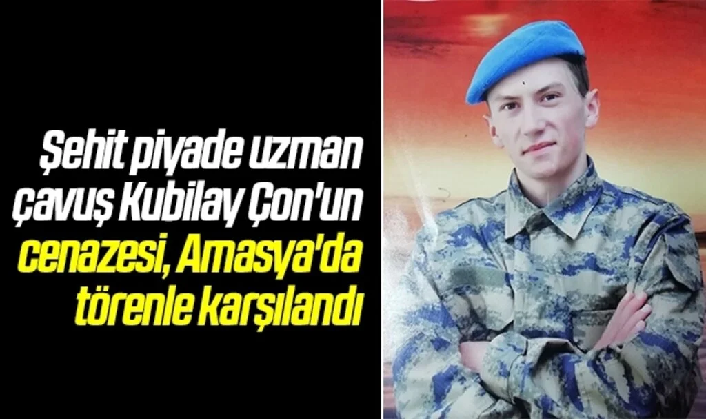 Şehit uzman çavuş Çon'un cenazesi, Amasya'da törenle karşılandı