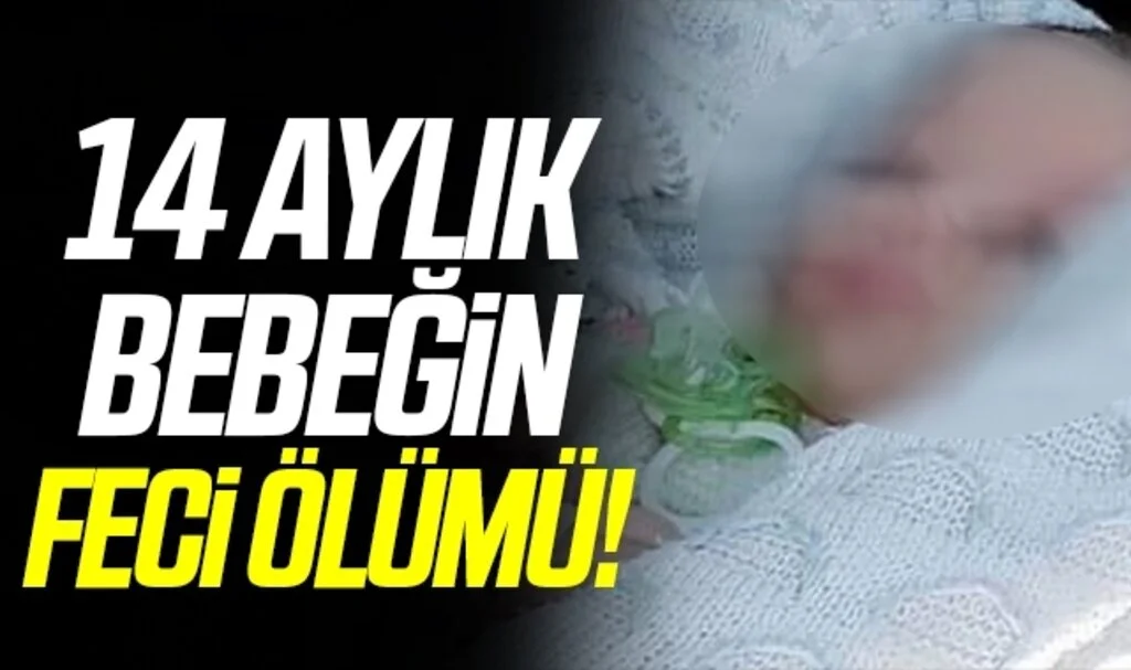 Sehpanın kenarına tutunarak yürümeye çalışırken düşen bebek hayatını kaybetti