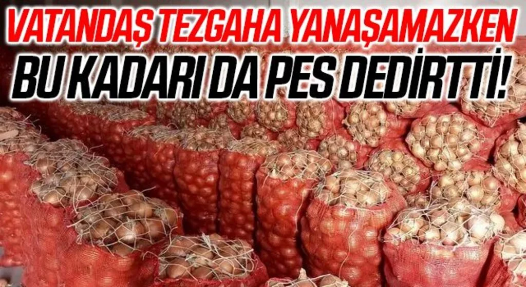Vatandaş tezgaha bile yanaşamazken, bu kadarı da 'pes' dedirtti! Soğanlar depolarda çürüyor: Sebebi ise...