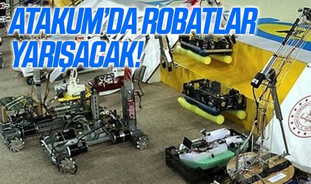 Atakum'da robotlar yarışacak