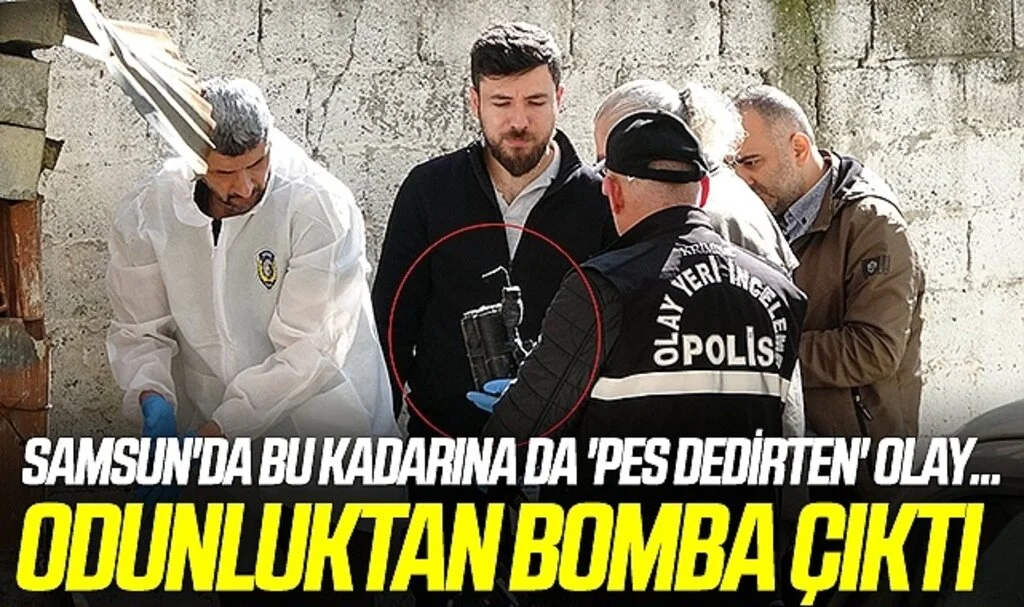 Samsun'da bu kadarına da 'pes dedirten' olay... ODUNLUKTAN BOMBA ÇIKTI 