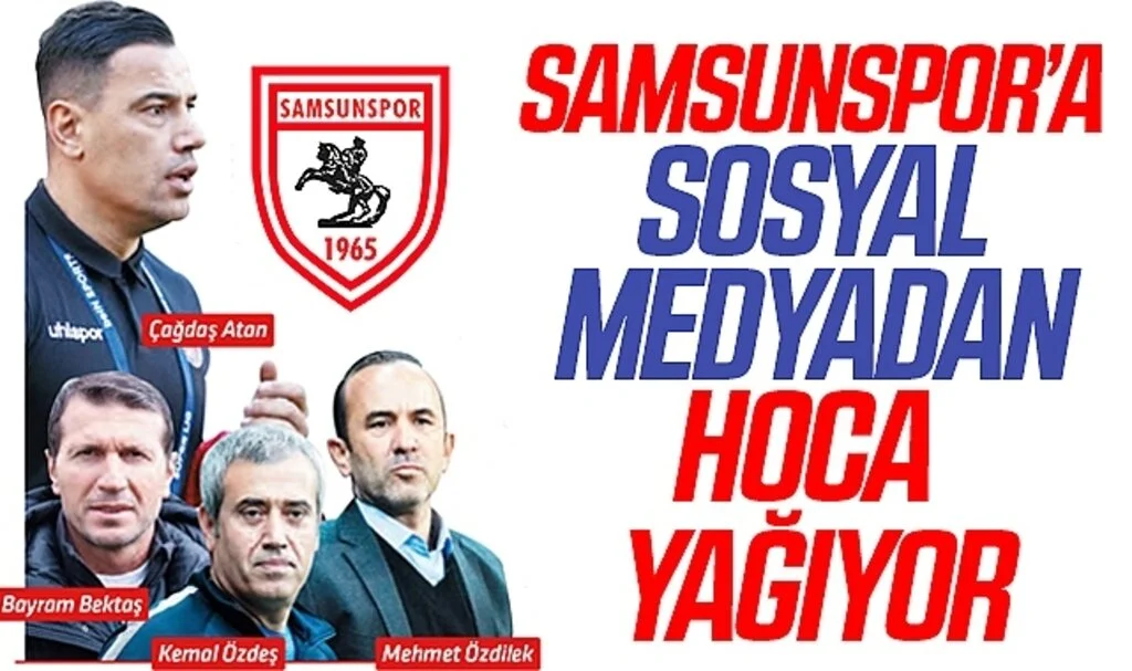 Samsunspor'a Sosyal Medyadan Hoca Yağıyor