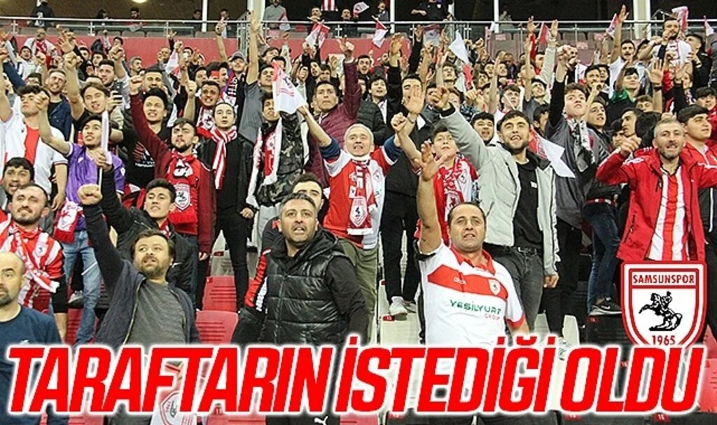 Samsunspor'da Taraftarın İstediği Oldu