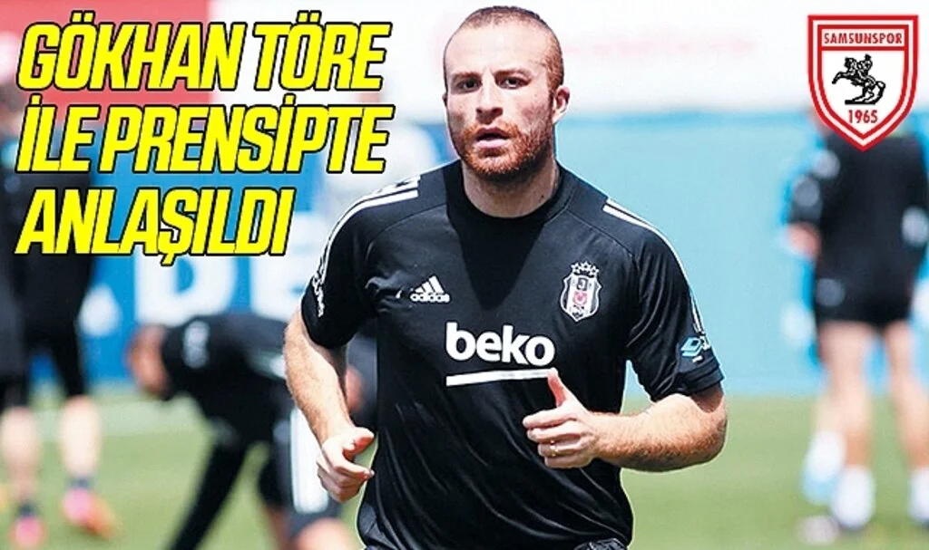 Samsunspor Gökhan Töre İle Prensipte Anlaştı
