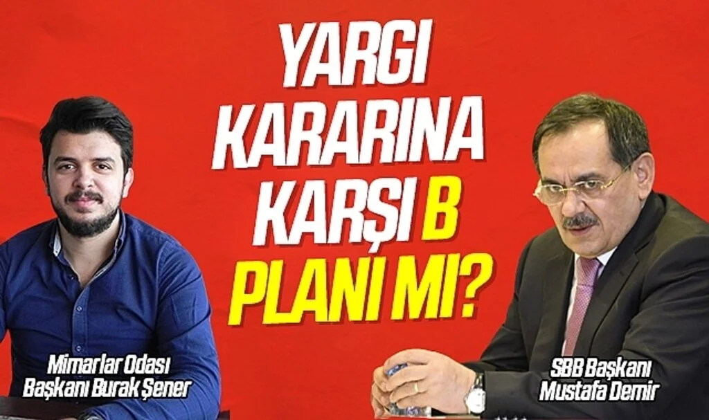 Yargı Kararına Karşı B Planı Mı?