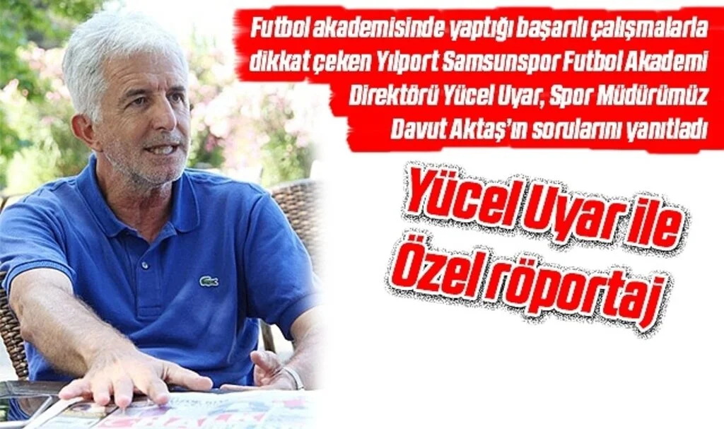 Yücel Uyar: "Gelecek Bizim"