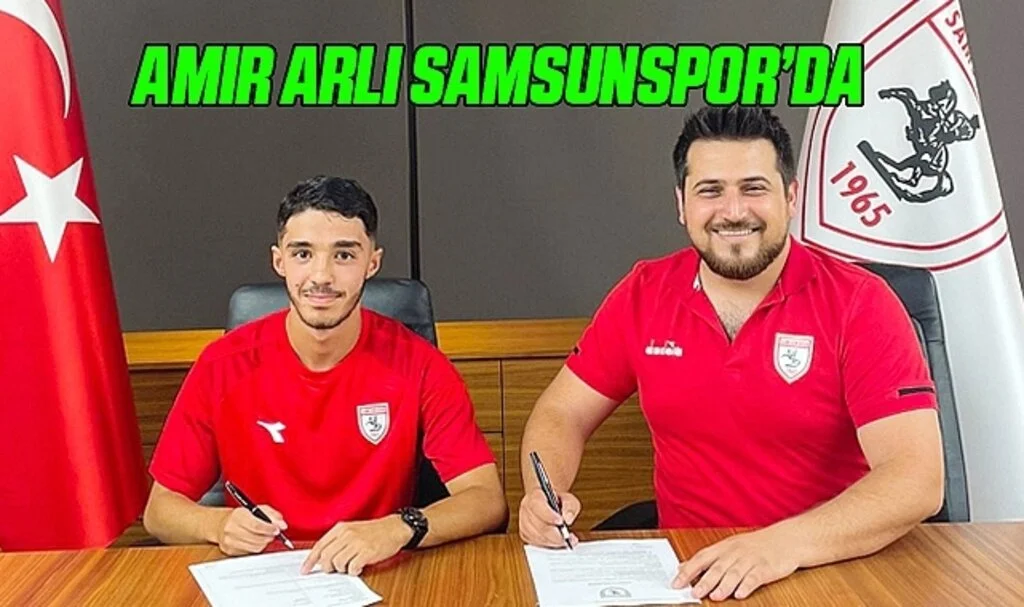 Amir Arlı Samsunspor'da