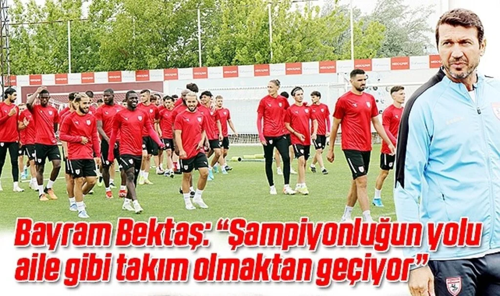 Bayram Bektaş: “Şampiyonluğun yolu aile gibi takım olmaktan geçiyor”