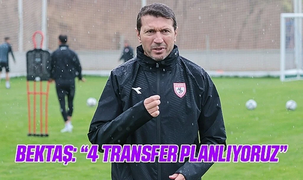 BEKTAŞ: “4 Transfer Planlıyoruz”