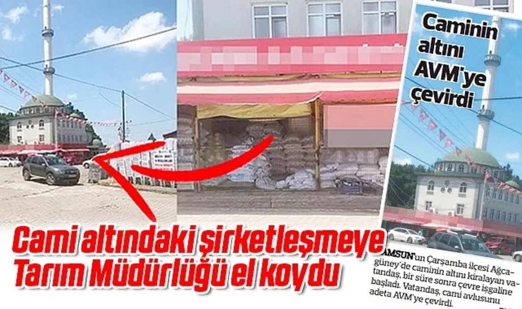 Cami altındaki şirketleşmeye Tarım Müdürlüğü el koydu 