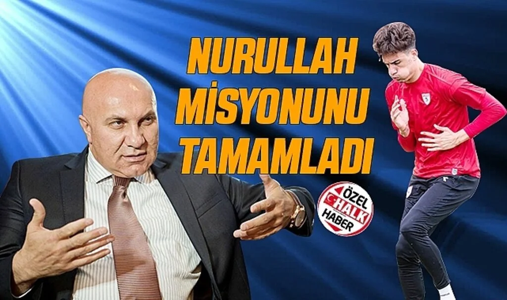 Nurullah Misyonunu Tamamladı