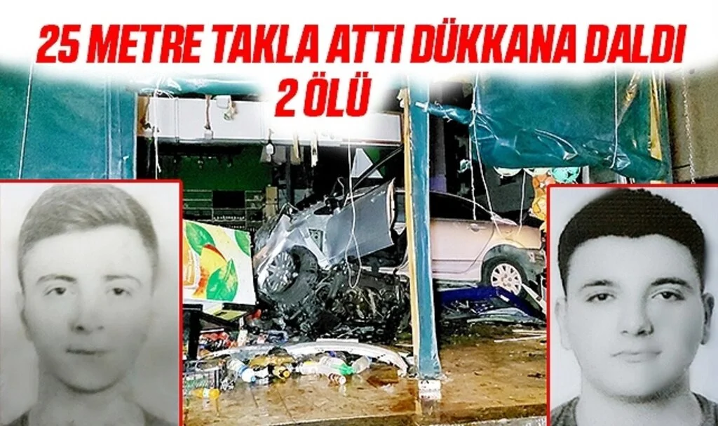 Samsun'da 25 metre takla attı şarküteri dükkanına çarptı: 2 ölü