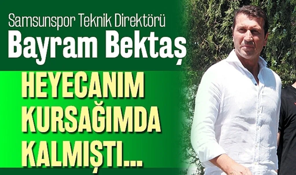 Samsunspor Teknik Direktörü Bayram Bektaş: Bu Şehrin Hikayesine Hikaye Katmak İstiyorum