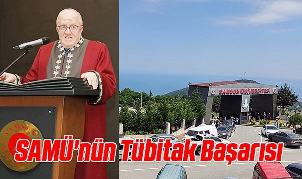 SAMÜ'nün Tübitak Başarısı