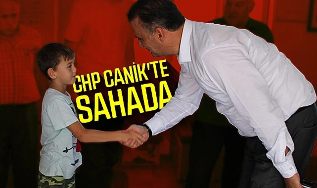 CHP Canik'te sahada
