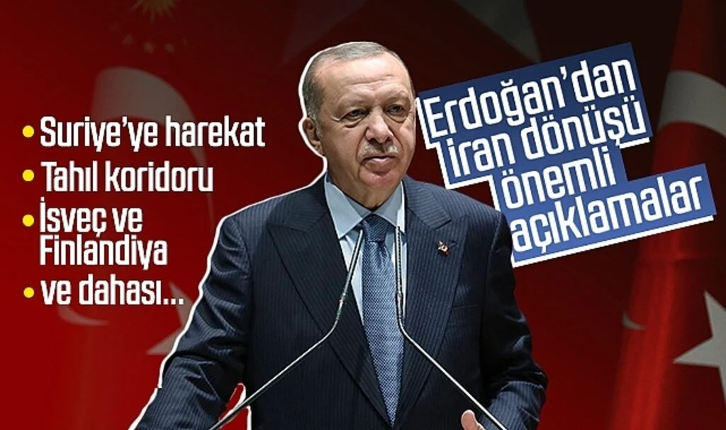 Cumhurbaşkanı Recep Tayyip Erdoğan'dan İran dönüşü önemli açıklamalar