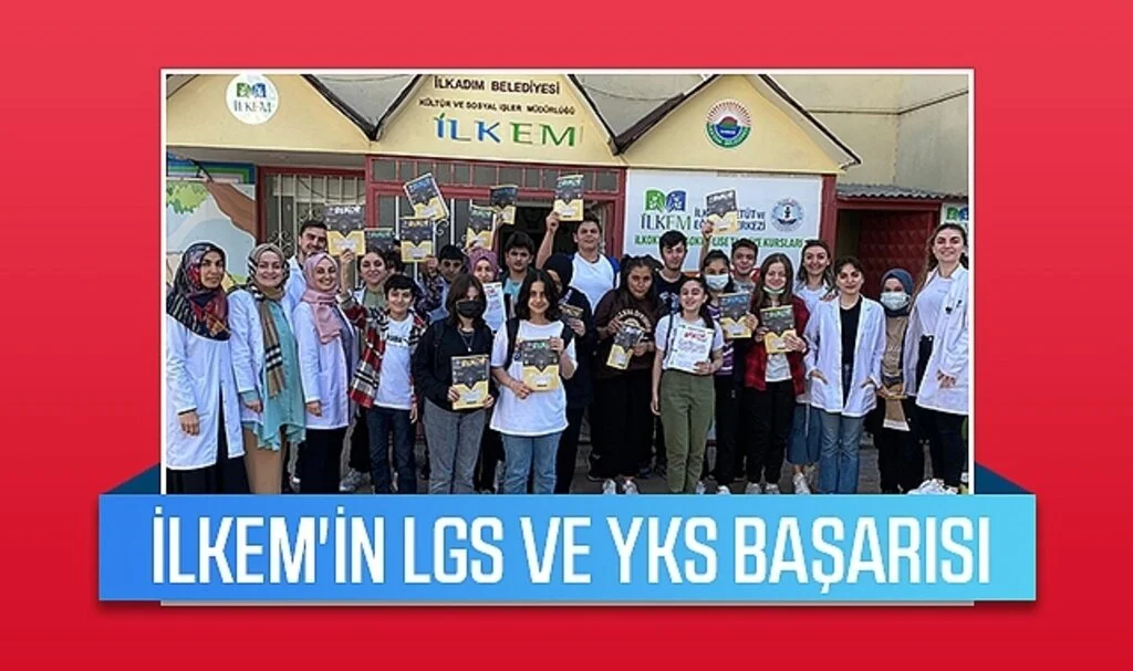 İLKEM'in LGS ve YKS başarısı