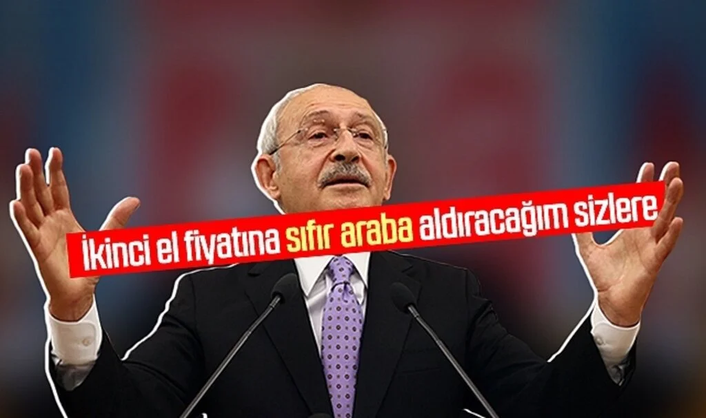 Kemal Kılıçdaroğlu: İkinci el fiyatına sıfır araba aldıracağım sizlere