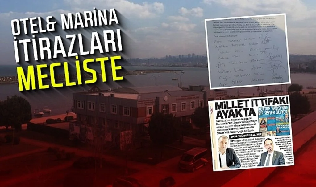 Otel & Marina itirazları Mecliste