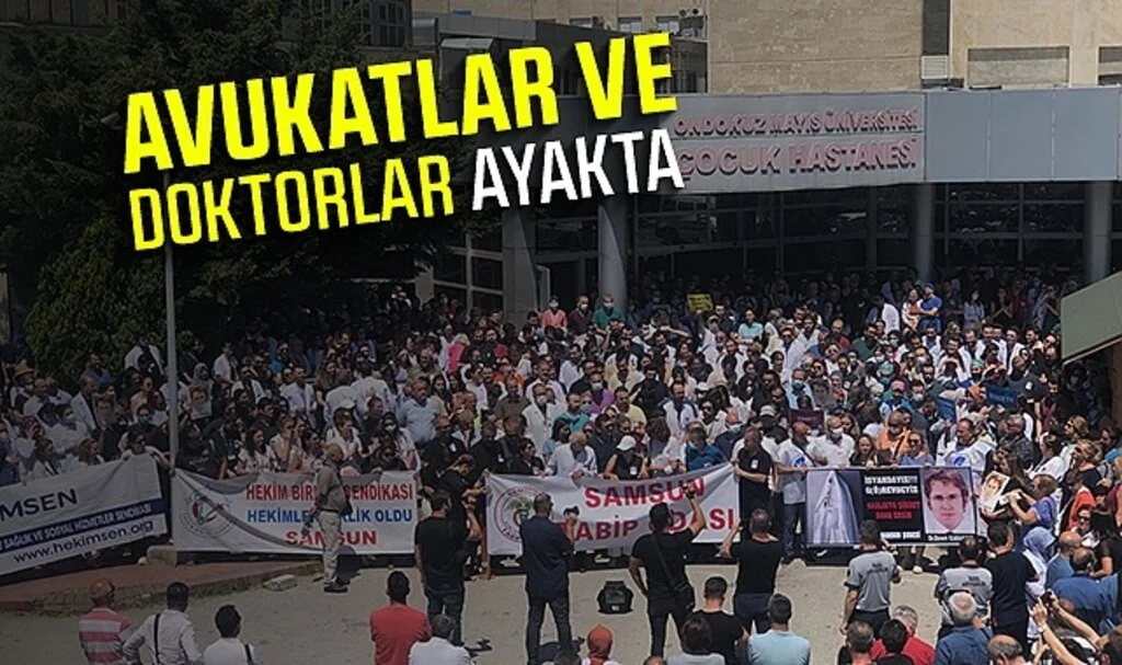 Samsun'da Avukatlar ve Doktorlar ayakta