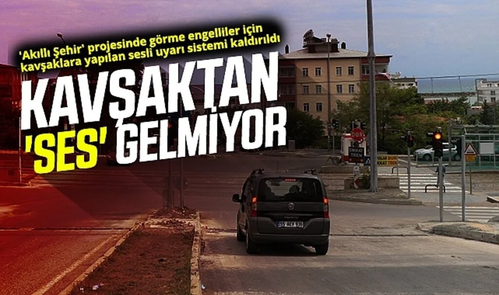 Samsun'da görme engelliler için kavşaklara yapılan sesli uyarı sistemi kaldırıldı