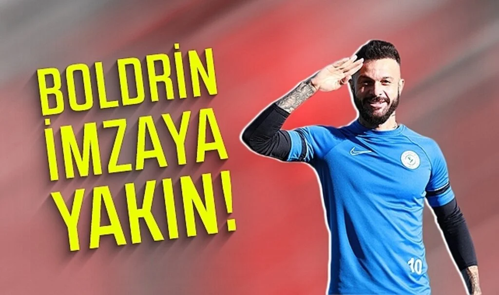 SAMSUNSPOR'DA BOLDRİN İMZAYA YAKIN!