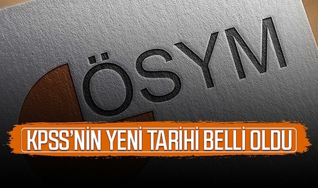 KPSS’nin yeni tarihi belli oldu 