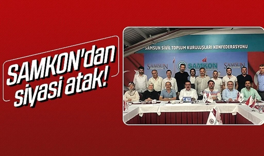 SAMKON'dan siyasi atak!