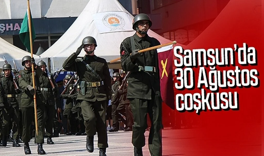 Samsun'da 30 Ağustos coşkusu