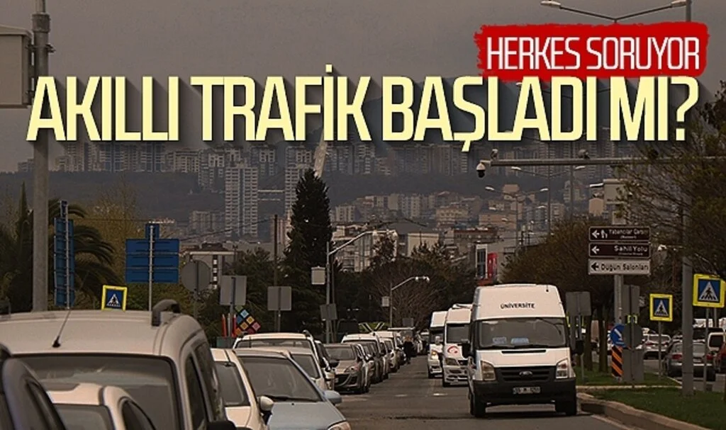 Samsun'da Akıllı Trafik başladı mı?